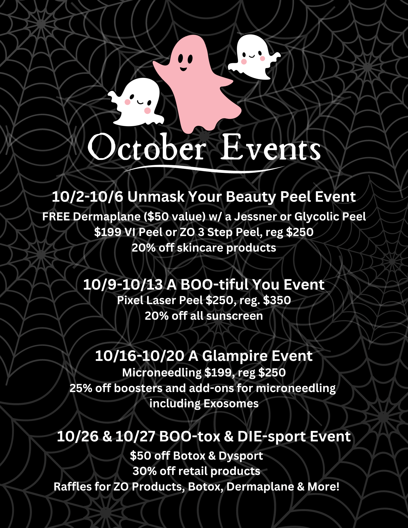 A black background flyer depicting one pink ghost and two white ghosts, floating in front of cobwebs titled October Events